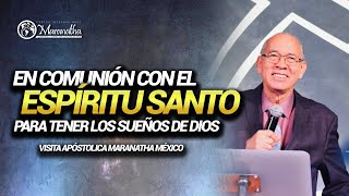 EN COMUNIÓN CON EL ESPÍRITU SANTO PARA TENER LOS SUEÑOS DE DIOSPastor Nahum RosarioMar 16 Ene2024 [upl. by Scholem]