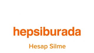 Hepsiburada Hesap Silme  Hepsiburada Üyelik İptali Nasıl Yapılır [upl. by Sedgewinn246]