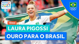 JOGOS PANAMERICANOS  LAURA PIGOSSI CONQUISTA O OURO PARA O BRASIL NO TÊNIS FEMININO [upl. by Irene]