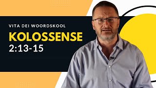 Kolossense 21315  Woordskool 508 [upl. by Baiss]