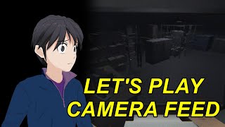 Lets Play Camera Feed [upl. by Arahsit461]