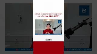 ¿Qué especialidades aplican para la visa EB2 NIW [upl. by Aleehs]