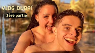 Vlog 1 le commencement de nos aventures a Dubaï [upl. by Essirehc]