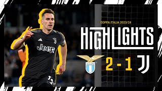 HIGHLIGHTS  LAZIO 21 JUVENTUS  Miliks goal is worth the final  COPPA ITALIA [upl. by Llednil]