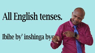 Speak English fluently Umwitozo urimo ibihe by inshinga byose [upl. by Eniamrahs]