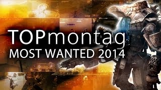 Most Wanted 2014  Die meist erwarteten Spiele des Jahres  TOPmontag  Teil 3 [upl. by Blane]