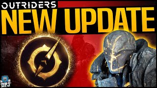 OUTRIDERS GREAT CHANGES  NEW UPDATE amp NEW CHANGES COMING  Latest Patch News [upl. by Lleksah411]