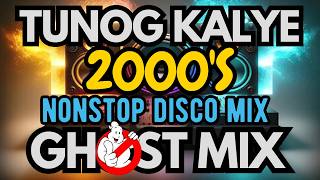 Tunog Kalye Ghost Mix Nonstop Remix 2000s  Cueshe Hale 6cyclemind Sponge cola Callalily [upl. by Airotkiv339]