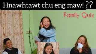 Hnawhtawt Night  Pu Roluaha min ngaihtirFamily Quiz Part 10 [upl. by Rocher255]