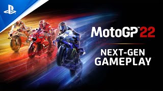 MotoGP 22  NextGen Gameplay Trailer  PS5 [upl. by Hannan]