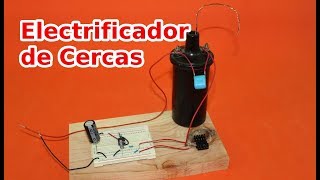 Como Hacer un Circuito Electrificador de Cercas [upl. by Anawik]