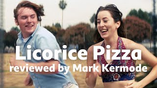 Licorice Pizza reviewed by Mark Kermode [upl. by Anelaf]