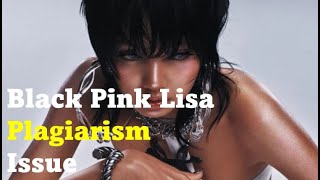 Plagiarism issue of Black Pink Lisa Rockstar MV blackpinklisakpop [upl. by Nalla]