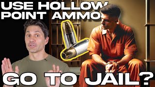 How Hollow Point Ammo Can Send You to Prison [upl. by Clio]