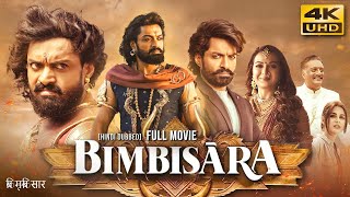 Bimbisara 2022 Hindi Dubbed Full Movie In 4K UHD  Starring Nandamuri Kalyan Ram Catherine Tresa [upl. by Osana]