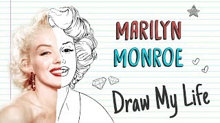 MARILYN MONROE 💋  Draw My Life [upl. by Yunfei880]