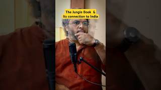 The Jungle Books Surprising Indian Connection trending akshatgupta shorts [upl. by Wrand]