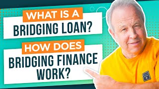 What is a Bridging Loan How Does Bridging Finance Work [upl. by Enilemme]