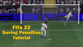 FIFA 22  Saving Penalties Tutorial  100 Accurate [upl. by Brogle]