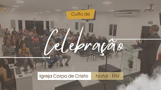 CULTO DE CELEBRAÇÃO  COMO VOCÊ VÊ A CRUZ  05102024  ICC NATALRN [upl. by Ahcsatan]