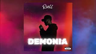 ROELL  DEMONIA Audio Oficial [upl. by Neau]