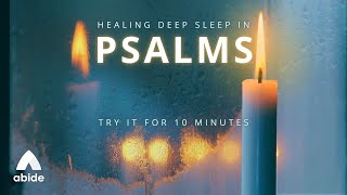 Healing Sleep With Psalms For Deep Restoration As You Rest In Gods Word All Night [upl. by Kra]