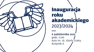 Inauguracja roku akademickiego 20232024 [upl. by Adelbert197]