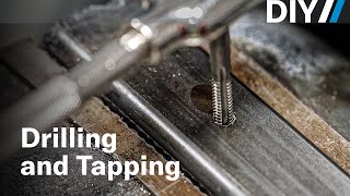 Everything you need to know about drilling and tapping holes  DIY [upl. by Aerdna]