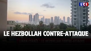 LibanIsraël  le Hezbollah contreattaque [upl. by Manning]