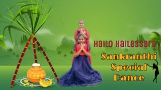 Hailo Hailessare Song  Shathamanam Bhavathi  Special Sankranti Dance By MahithaampVarshini 💃🏻💃🏻 [upl. by Arabelle]