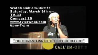 Whats News In Detroit CallemOut Desmantling of Detroitavi [upl. by Dearden]