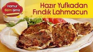 Hazır Yufkadan Fındık Lahmacun  Sahurluk Tarifler [upl. by Ecinna469]