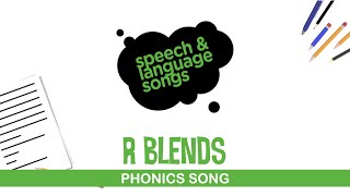 R Blends  Phonics Song  Phonemic Awareness  Segmenting and Blending [upl. by Florina469]