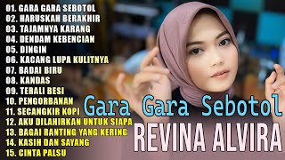 GARA GARA SEBOTOL  REVINA ALVIRA FULL ALBUM COVER 2024  Dangdut Klasik Terbaik Sepanjang Masa [upl. by Tamqrah865]