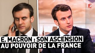 MACRON  LHISTOIRE DE SON ASCENSION AU POUVOIR [upl. by Raul]