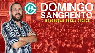 Domingo Sangrento Revolução Russa  1917  GustaDicas  ENEM [upl. by Brigitte]