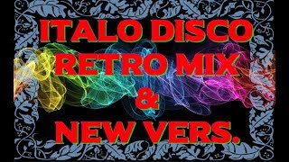 Italo Disco Retro Mix amp New vers Nonstop 2017 [upl. by Viccora]