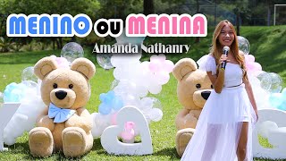 MENINO OU MENINA MÚSICA CHÁ REVELAÇÃO   AMANDA NATHANRY [upl. by Eiramnwad]