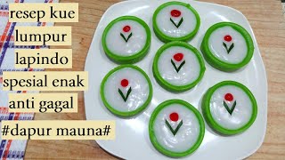 Resep Kue lumpur lapindo spesial enak empuk lembut manisanti gagalide usaha jualan kue basah [upl. by Agatha781]