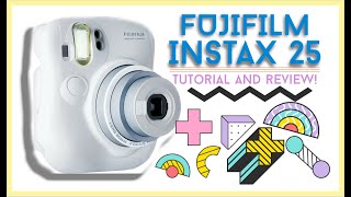 Instax 25 Fujifilm Camera  Tutorial and Reveiw [upl. by Warden]