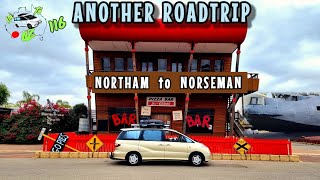 RoadtripNortham to Norseman ep 116 [upl. by Aniala]