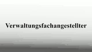 Verwaltungsfachangestellter [upl. by Liag838]