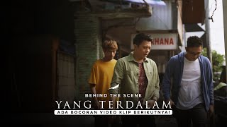 NOAH  Yang Terdalam Behind The Scenes  Ada Bocoran Video Klip Berikutnya [upl. by Prochora]