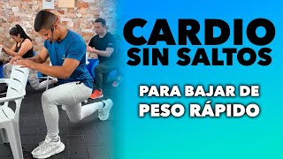 CARDIO SIN SALTOS PARA BAJAR DE PESO RÁPIDO [upl. by Leerzej]