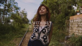 M NAIVE  With Me English lyrics video [upl. by Petracca]