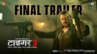 Tiger 3 New Action Trailer  Salman Khan Katrina Kaif Emraan Hashmi  Yash Raj Films  12 November [upl. by Ahsaet]