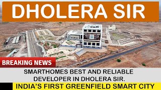 Dholera Smart City  SmartHomes Best and Reliable developer in Dholera SIR with complete paper [upl. by Azriel]