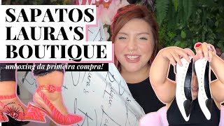 SAPATOS LAURAS BOUTIQUE UNBOXING DA MINHA PRIMEIRA COMPRA [upl. by Schram397]