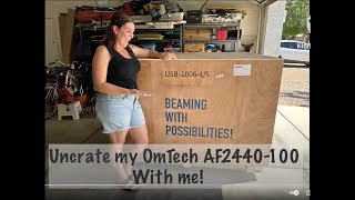 Uncrate my Omtech AF2440100 with me [upl. by Ferrigno437]