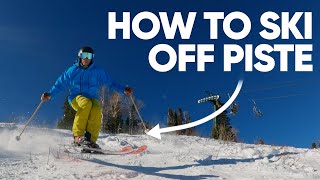 How To Ski Off Piste [upl. by Ark]